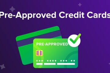 Pre-Approval Credit Cards: Your Pathway to Financial Freedom