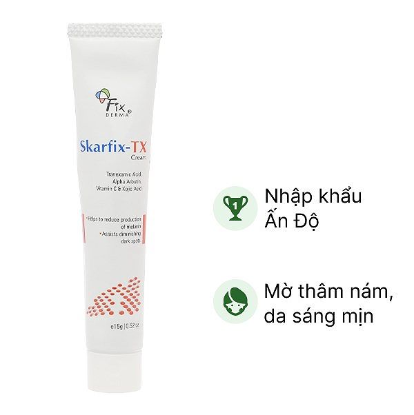 Kem Fixderma Skarfix-TX giúp giảm thâm nám